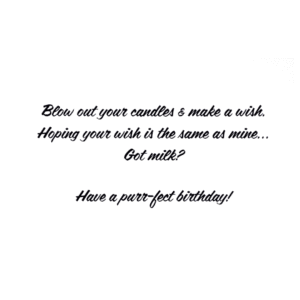A birthday card with the words blow out your candles and make a wish.