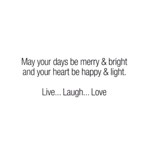 A card with the words may your days be merry and bright