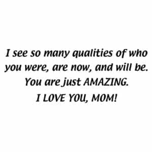 A quote about mom is written in black.