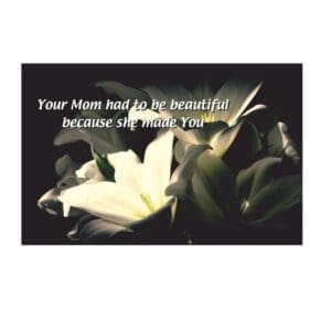A card with a picture of flowers and the message 