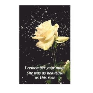 A white rose with the words 