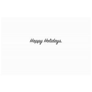 A white card with the words happy holidays written in black.